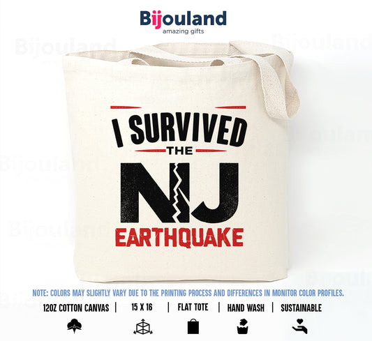 I Survived New Jersey Earthquake, Earthquake NJ, Earthquake NYC Tote Bag