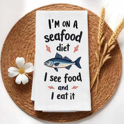 I'm On A Seafood Diet Kitchen Towel - Funny Fish Pun Gift for Seafood Lovers - Flour Sack Organic Cotton Tea Towel