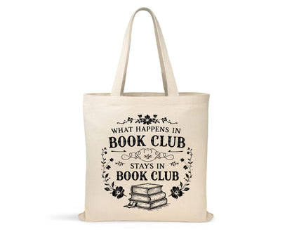 What Happens in Book Club Tote Bag, Literary Gift for Readers, Reusable Canvas Book Club Bag