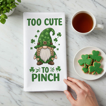 Cute St. Patrick's Day Gnome Tea Towel - Too Cute to Pinch Kitchen Towel - Lucky Shamrock Decor Gift - Flour Sack Organic Cotton