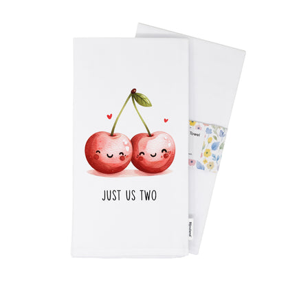 Cute Valentine's Day Cherry Towel - Just Us Two - Flour Sack Kitchen Towel - Cherries Kitchen Towel Decor